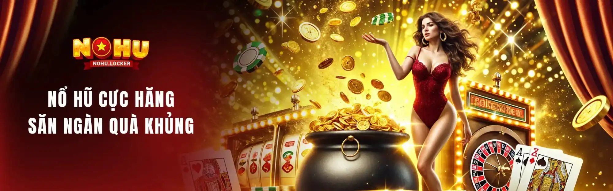 Nổ hũ cực hăng - Săn ngàn quà khủng