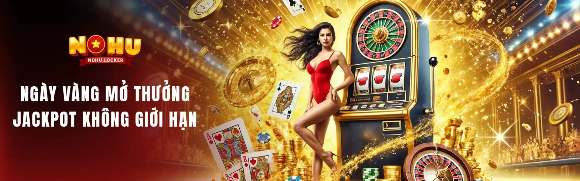 Ngày vàng mở thưởng - Jackpot không giới hạn
